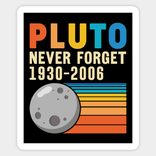 Pluto Never Forget Sticker